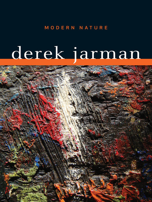 Title details for Modern Nature by Derek Jarman - Available